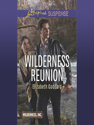 cover image of Wilderness Reunion